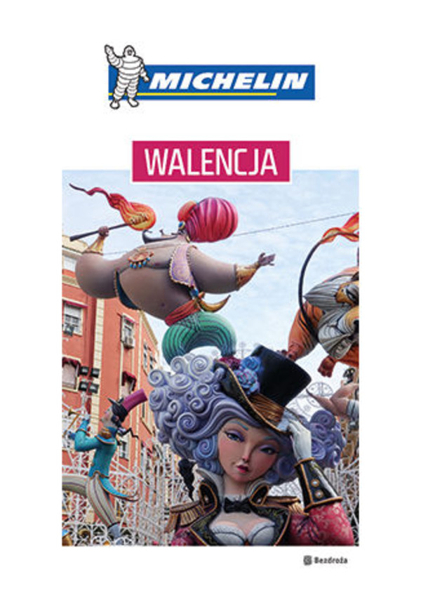 Walencja. Michelin. Wydanie 1 - mobi, epub, pdf