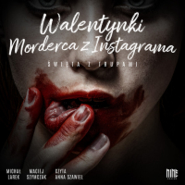 Walentynki. Morderca z Instagrama - Audiobook mp3