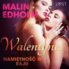 Walentynki. Namiętność w raju - Audiobook mp3