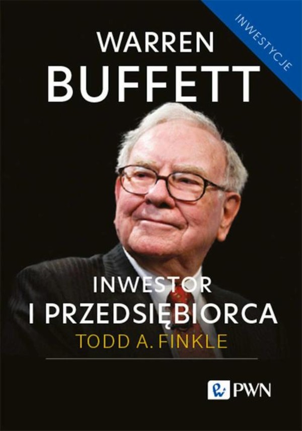 Warren Buffett: inwestor i przedsiębiorca - mobi, epub