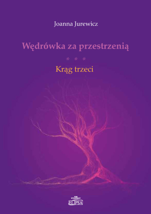 Wędrówka za przestrzenią Krąg trzeci - pdf