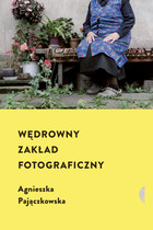 Wędrowny zakład fotograficzny - mobi, epub