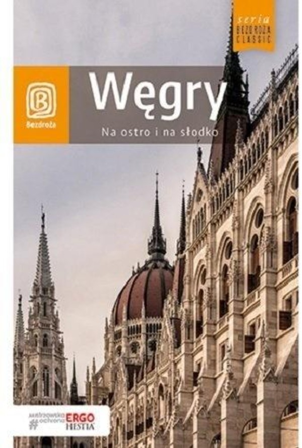 Węgry. Na ostro i na słodko