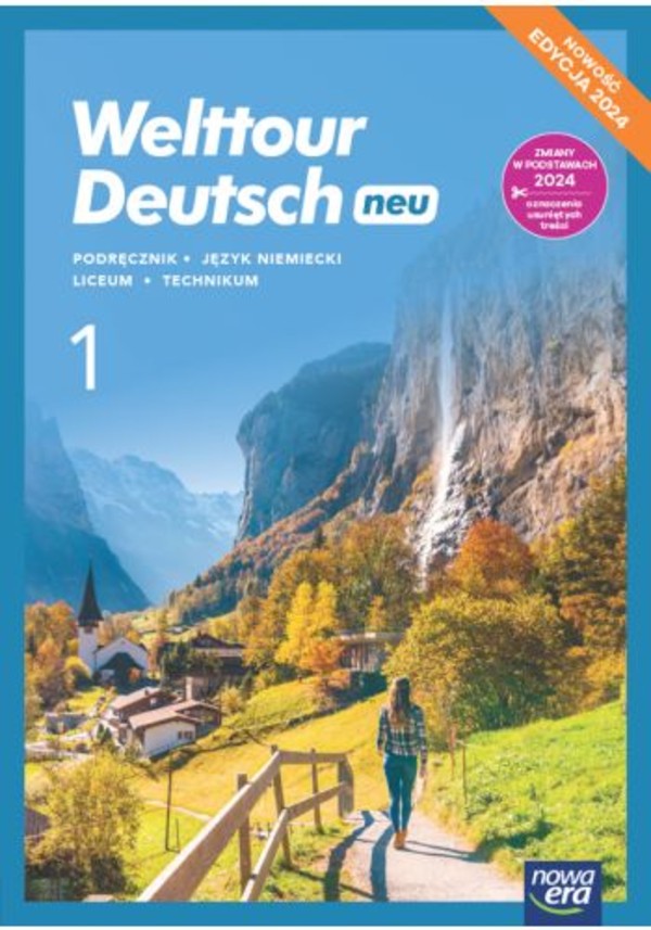 Welttour Deutsch neu 1. Podręcznik do języka niemieckiego dla liceów i techników EDYCJA 2024