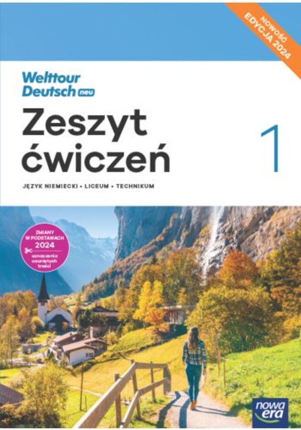 Welttour Deutsch neu 1. Zeszyt ćwiczeń do języka niemieckiego dla liceum i technikum Edycja 2024. NOWOŚĆ