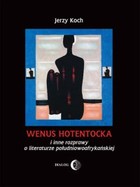 Wenus Hotentocka i inne rozprawy o literaturze południowoafrykańskiej - mobi, epub