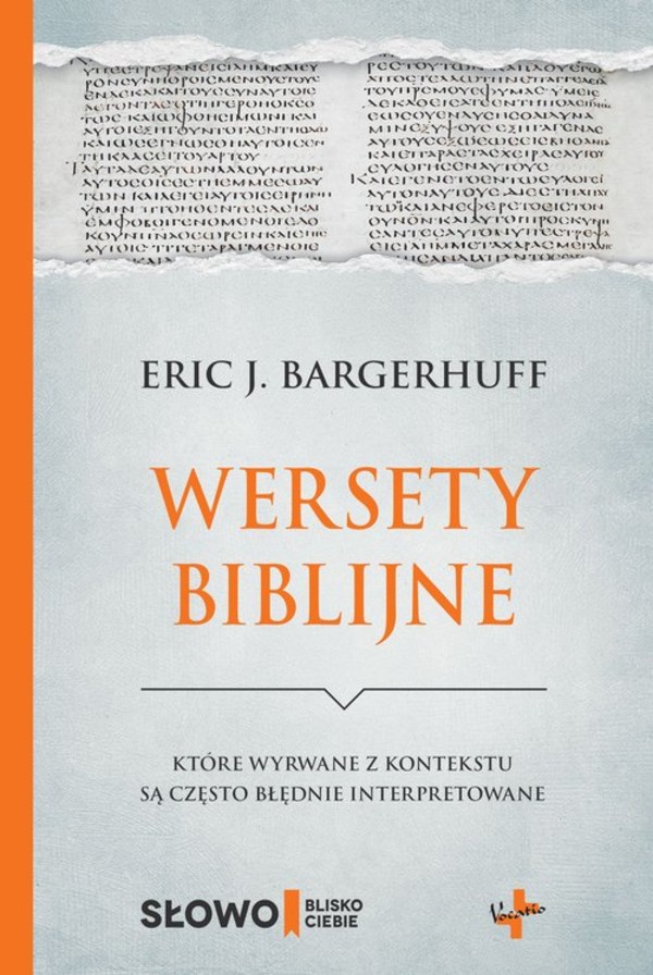 Wersety biblijne które wyrwane z kontekstu są często błędnie interpretowane