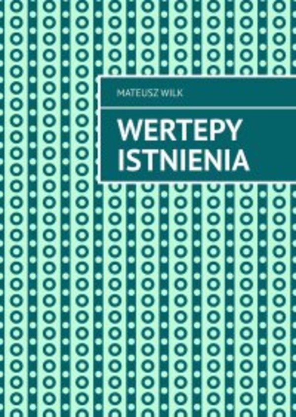 Wertepy Istnienia - mobi, epub