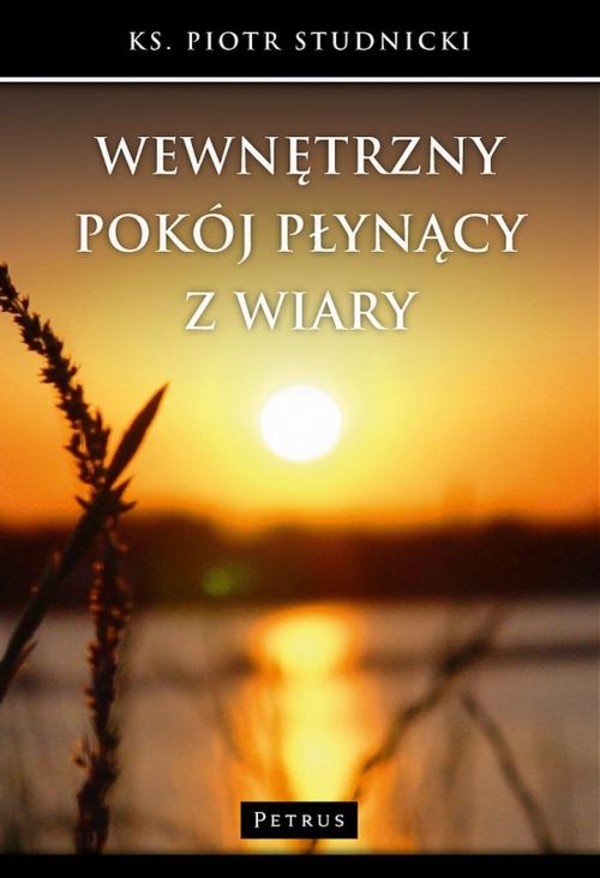 Wewnętrzny pokój płynący z wiary - pdf