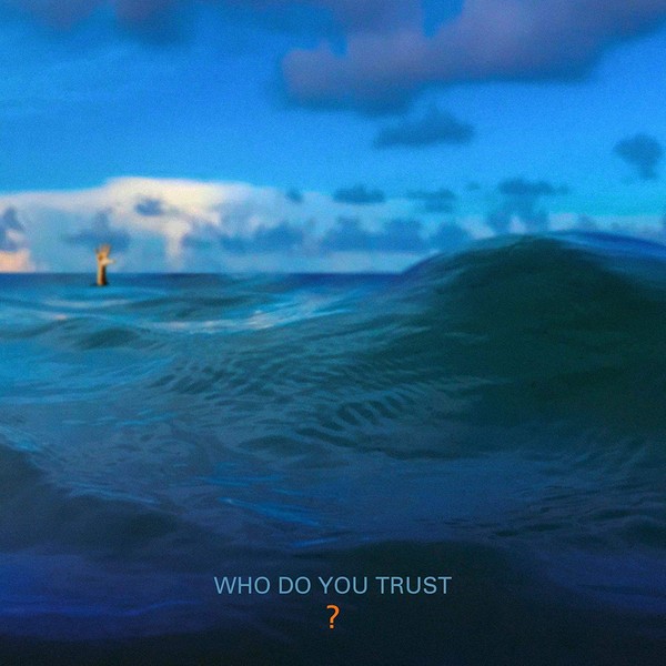 Who Do You Trust? (vinyl)