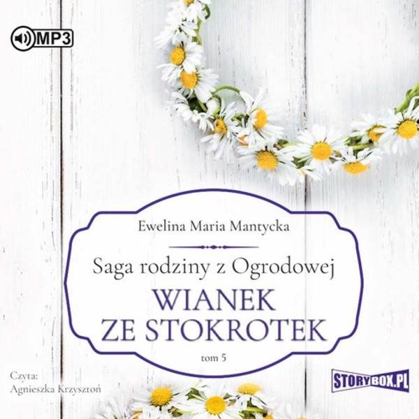 Wianek ze stokrotek Książka audio CD/MP3 Saga rodziny z Ogrodowej Tom 5