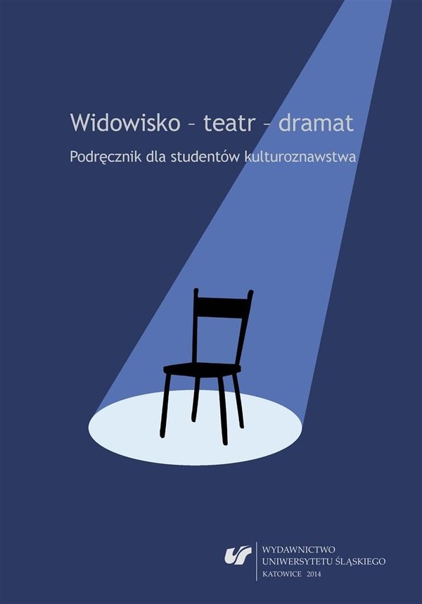 Widowisko - teatr - dramat
