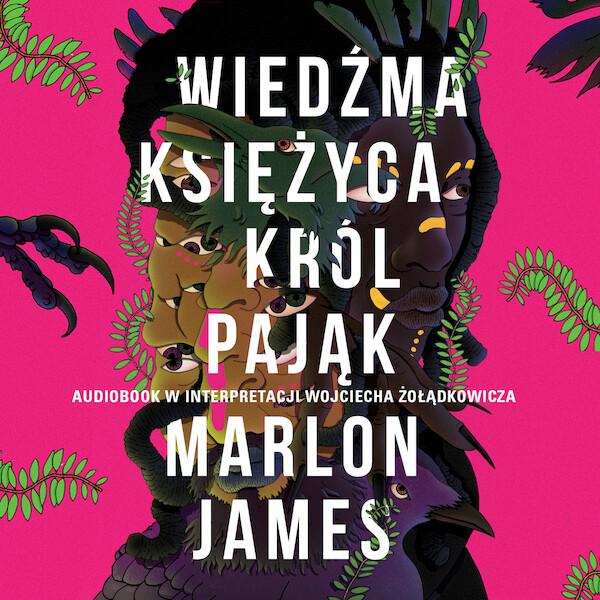 Wiedźma Księżyca, Król Pająk - Audiobook mp3