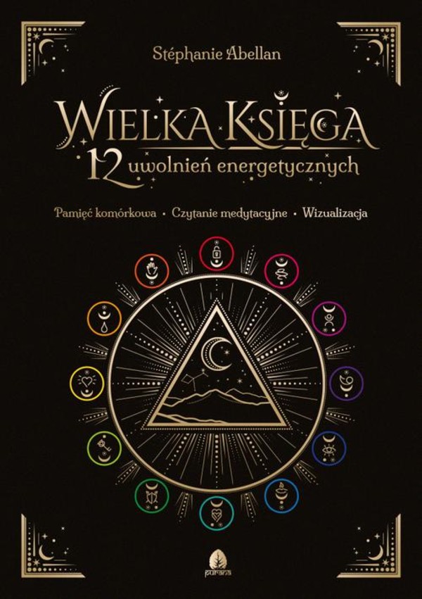 Wielka Księga 12 uwolnień energetycznych - mobi, epub