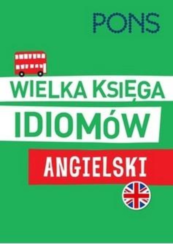 Wielka księga idiomów Angielski