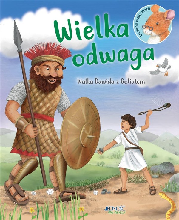 Wielka odwaga Walka Dawida z Goliatem