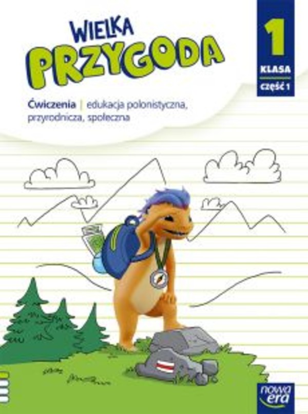 Wielka przygoda. Klasa 1. Część 1. Zeszyt ćwiczeń zintegrowanych dla szkoły podstawowej (reforma 2017)