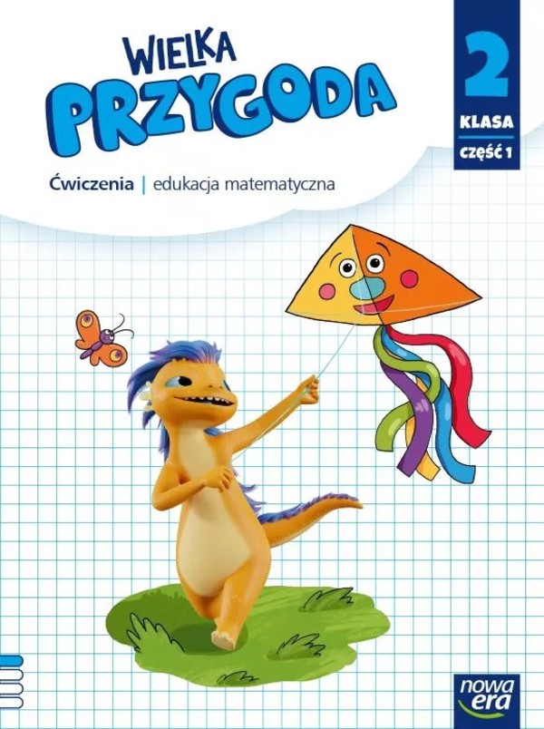 Wielka Przygoda NEON. Szkoła podstawowa. Klasa 2 Część 1. Matematyka. Zeszyt ćwiczeń. Nowa edycja 2024-2026