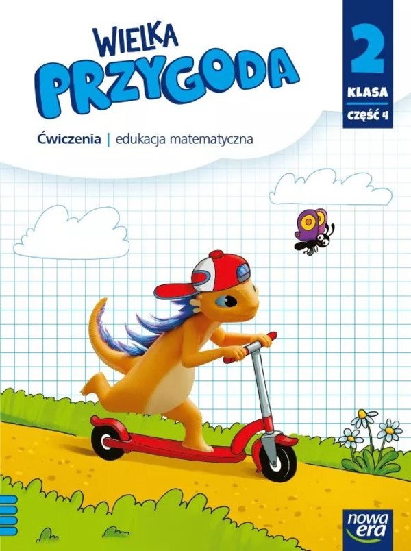 Wielka Przygoda NEON. Szkoła podstawowa Klasa 2 Część 4. Matematyka. Zeszyt ćwiczeń. Nowa edycja 2024-2026