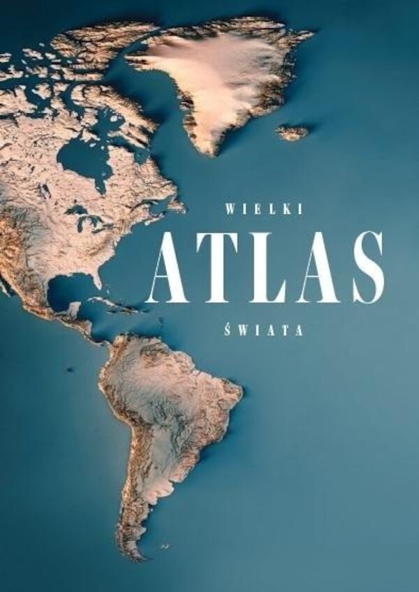 Wielki atlas świata