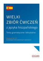 Wielki zbiór ćwiczeń z języka hiszpańskiego