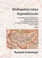 Wielkopolskie szkice regionalistyczne Tom 6 - pdf