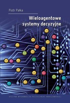 Wieloagentowe systemy decyzyjne - pdf