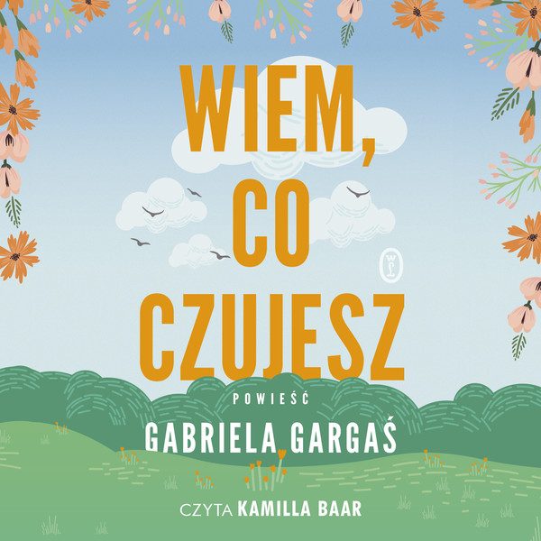 Wiem, co czujesz - Audiobook mp3