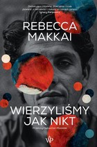 Wierzyliśmy jak nikt - mobi, epub