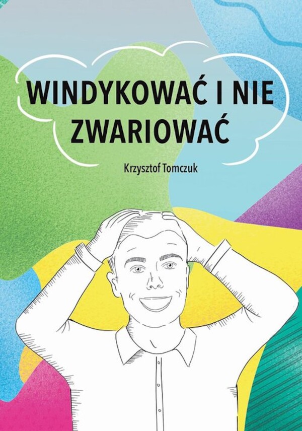 Windykować i nie zwariować