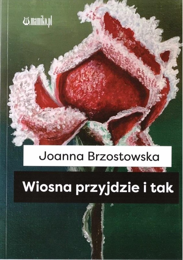 Wiosna przyjdzie i tak