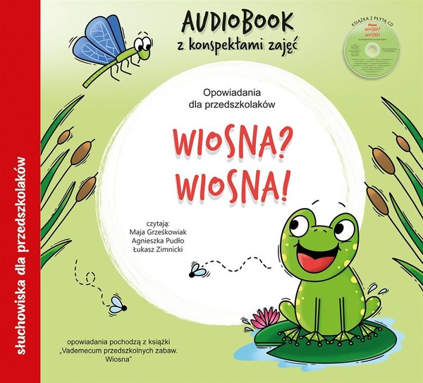 Wiosna? Wiosna! Audiobook CD Audio Opowiadania dla przedszkolaków