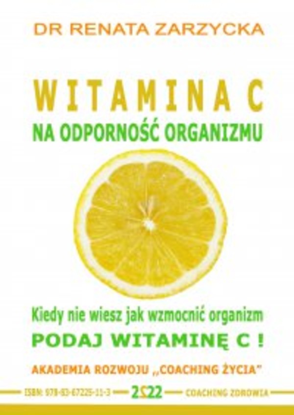 Witamina C na odporność organizmu. Kiedy nie wiesz jak wzmocnić organizm, podaj witaminę C! - Audiobook mp3