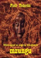 Włóczęga w pięciu smakach - mobi, epub mzungu