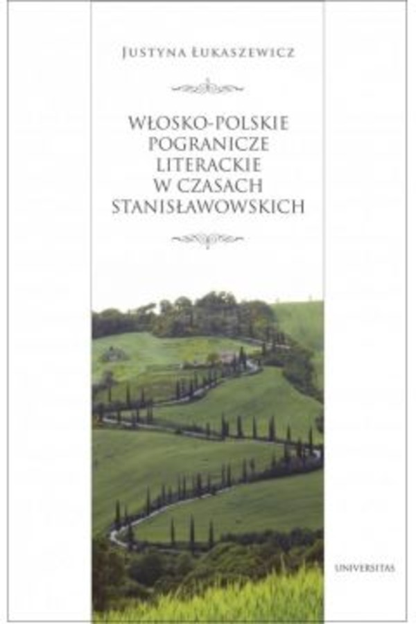 Włosko-polskie pogranicze literackie w czasach stanisławowskich