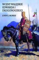 Wojny walijskie Edwarda I Długonogiego - mobi, epub, pdf