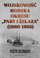 Wojskowość morska okresu pary i żelaza, 1860-1905 - mobi, epub