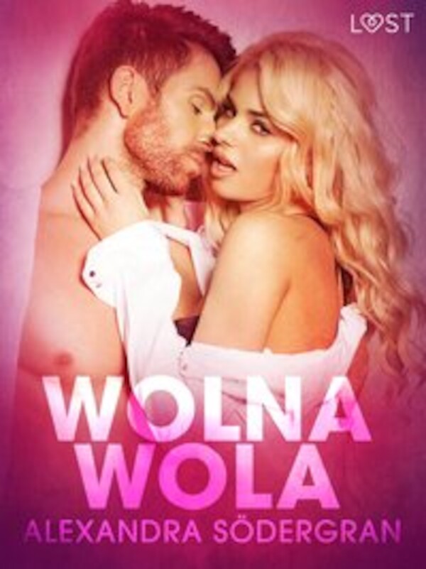 Wolna wola - opowiadanie erotyczne - mobi, epub