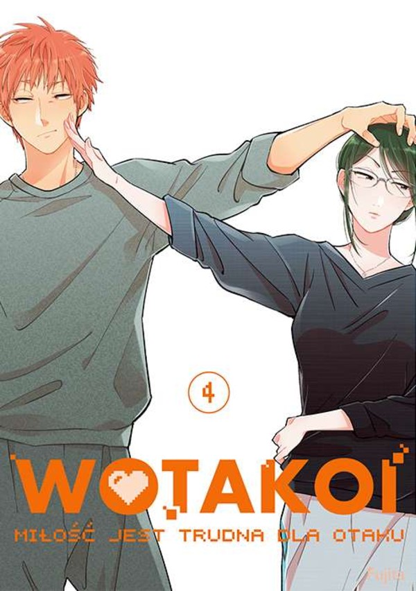 Wotakoi miłość jest trudna dla Otaku Tom 4