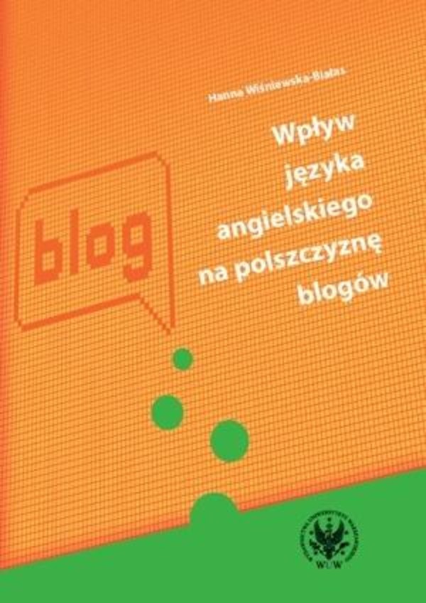 Wpływ języka angielskigo na polszczyznę blogów