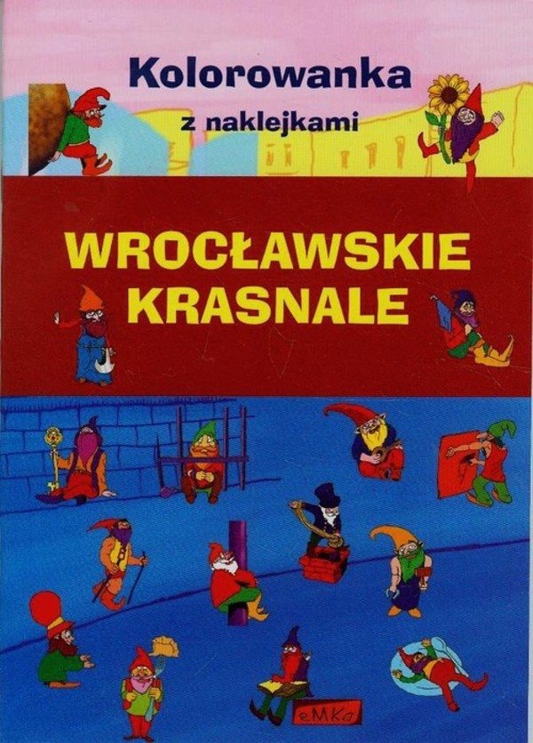 Wrocławskie Krasnale Kolorowanka z naklejkami