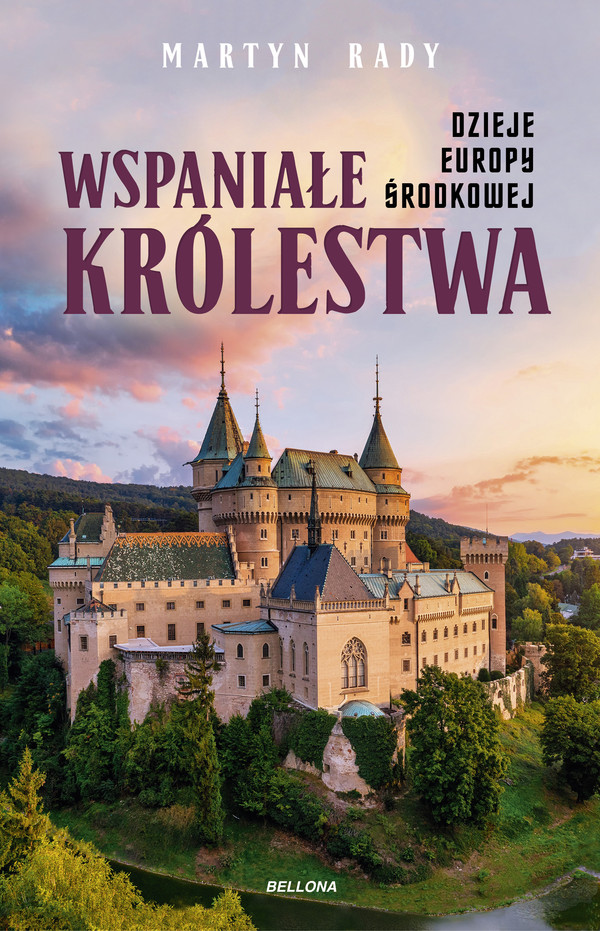 Wspaniałe królestwa. Dzieje Europy Środkowej - mobi, epub