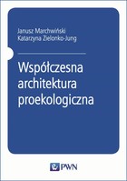 Współczesna architektura proekologiczna - mobi, epub