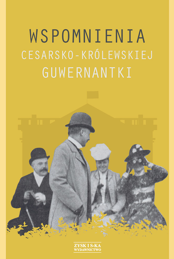 Wspomnienia cesarsko-królewskiej guwernantki - mobi, epub