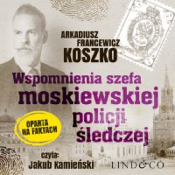 Wspomnienia szefa moskiewskiej policji śledczej. Pamiętniki szefa rosyjskiego policji. Tom 2 - Audiobook mp3