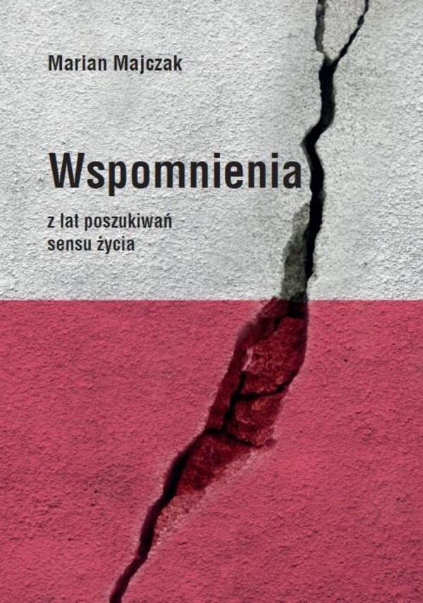 Wspomnienia z lat poszukiwań sensu życia