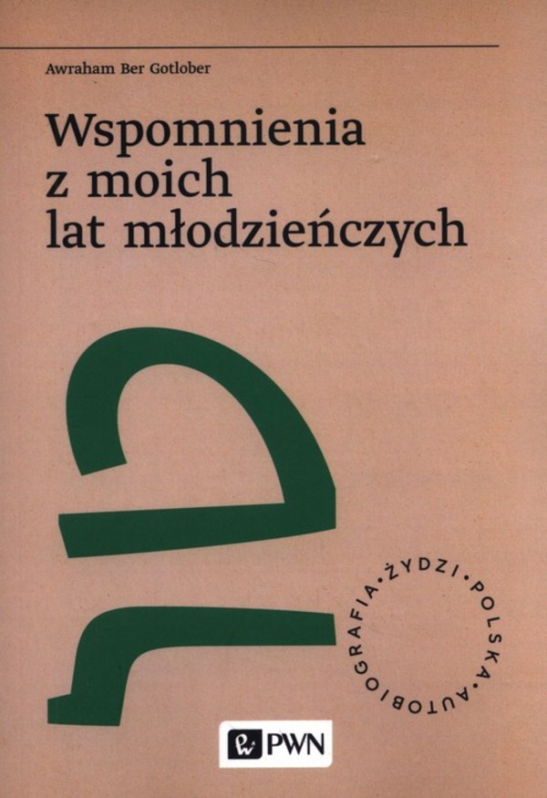 Wspomnienia z moich lat młodzieńczych