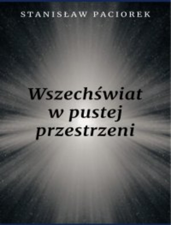 Wszechświat w pustej przestrzeni - mobi, epub, pdf