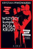 Okładka:Wszyscy kumple posła Krudy 