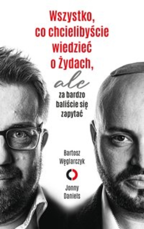 Wszystko, co chcielibyście wiedzieć o Żydach, ale za bardzo baliście się zapytać - mobi, epub